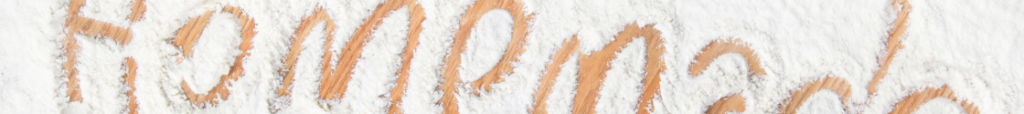 homemade word written in flour